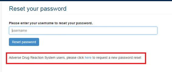 Screenshot of 'Reset your password' page highlighting 'Adverse Drug Reaction System users, please click here to request a new password reset