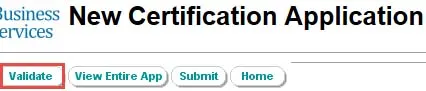 Screenshot: New Certification Application screen with Validate button highlighted