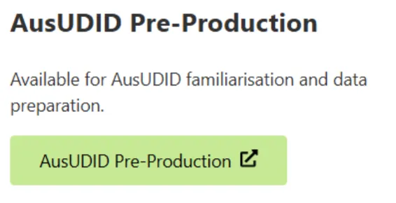 Screenshot of AusUDID pre-production button